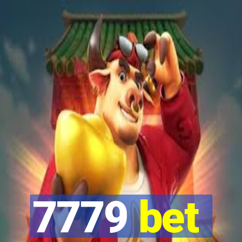 7779 bet